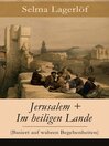 Cover image for Jerusalem + Im heiligen Lande (Basiert auf wahren Begebenheiten)